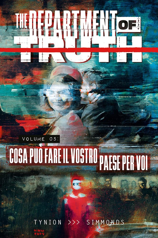 The department of truth. Cosa può fare il vostro paese per voi (Vol. 5)