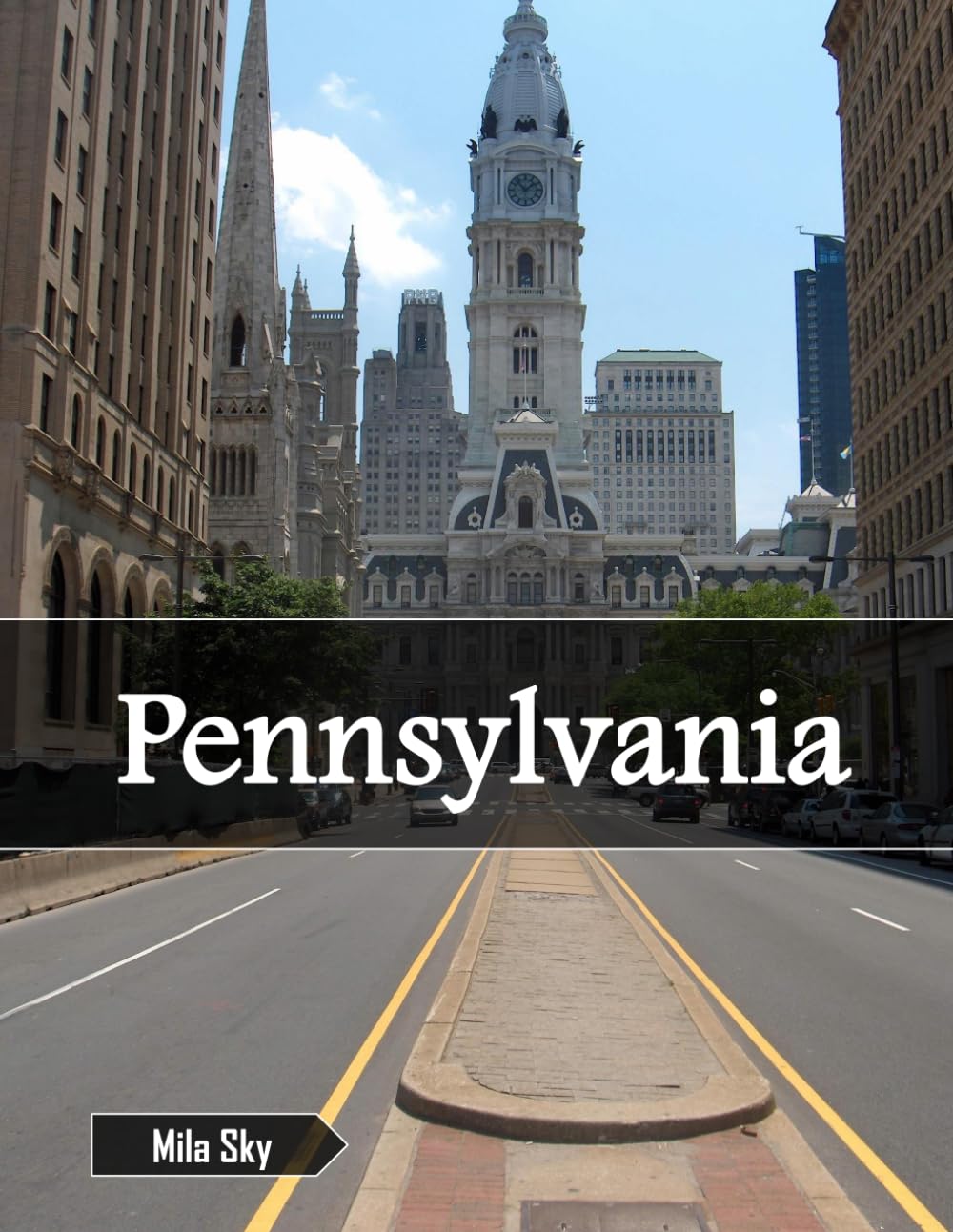 Pennsylvania: A Luxury Coffee Table Book of Iconic Landmarks