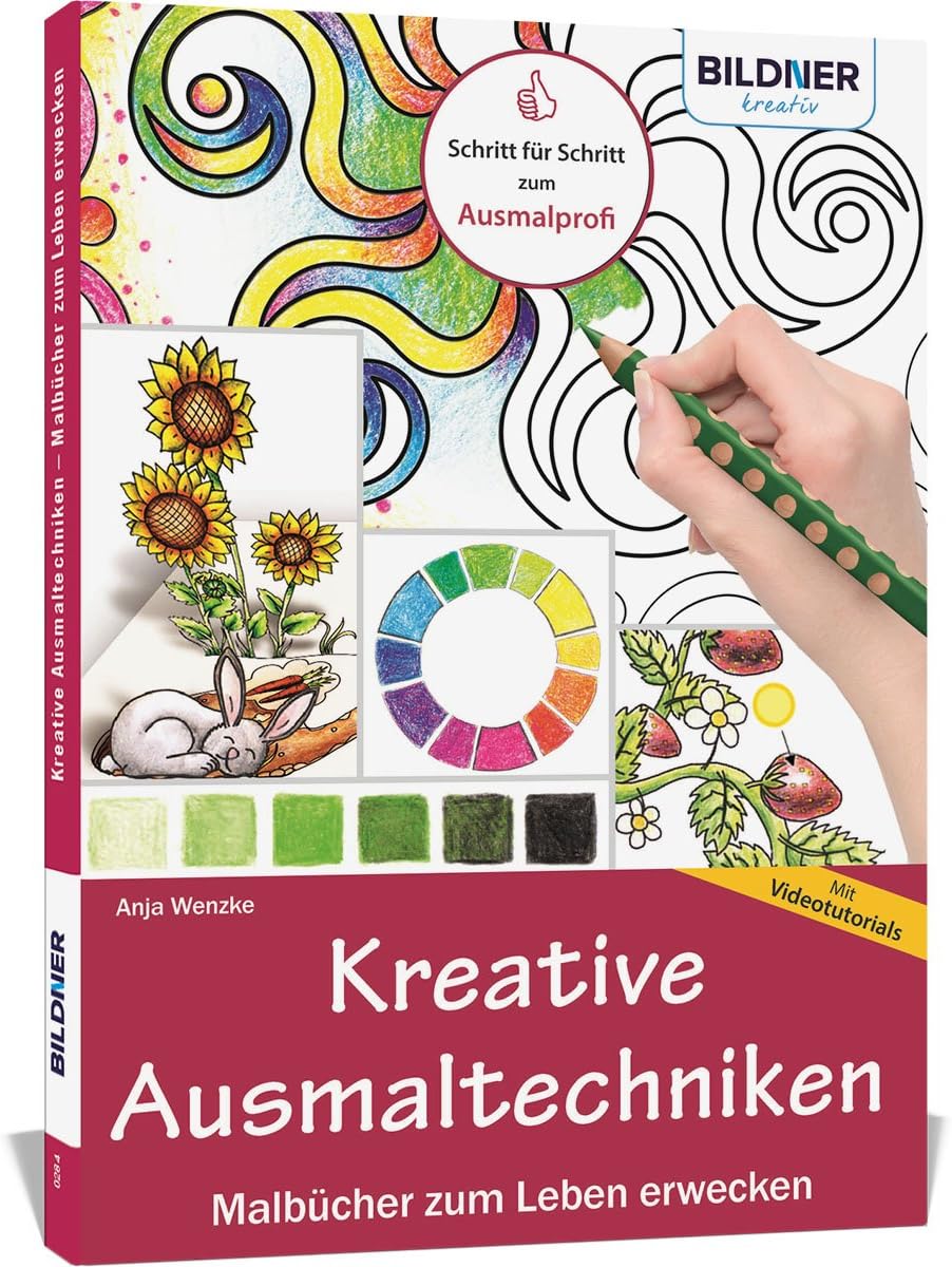 Kreative Ausmaltechniken - Malbücher zum Leben erwecken!: Mit vielen Videotutorials Paperback – 27 Jun. 2017