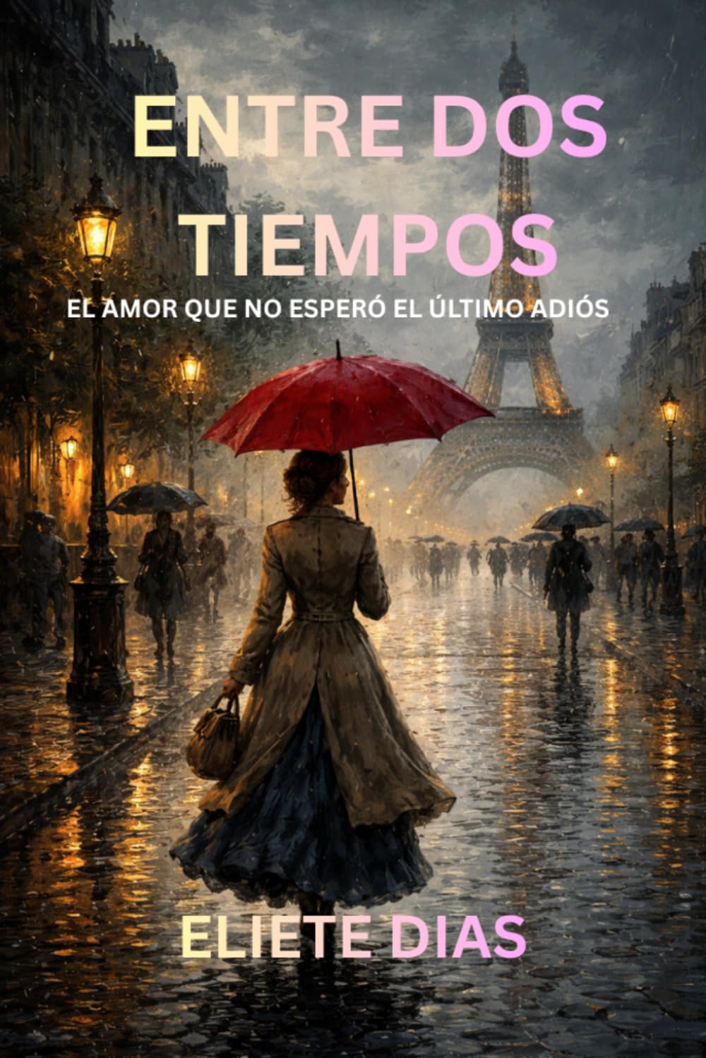ENTRE DOS TIEMPOS: EL AMOR QUE NO ESPERÓ EL ÚLTIMO ADIÓS