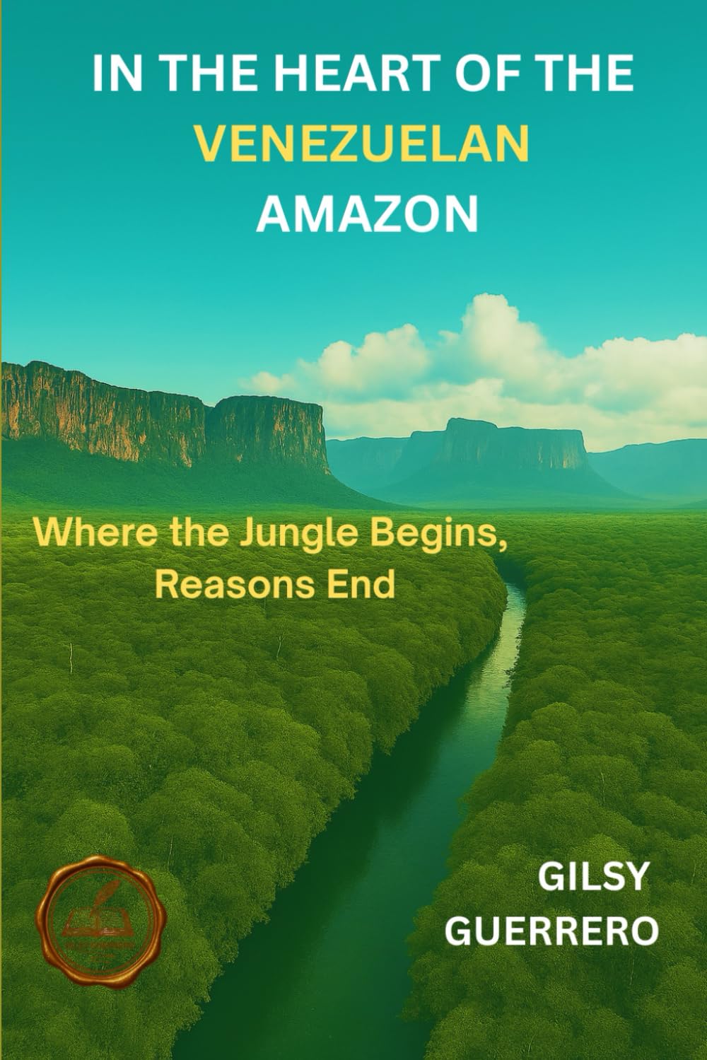 IN THE HEARTH OF THE VENEZUELAN AMAZON: Where the Jungle Begins, Reason end