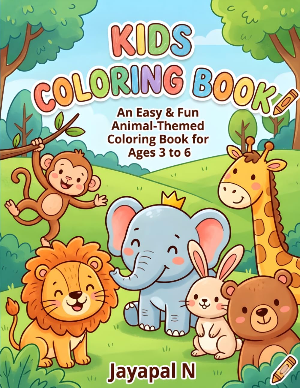 Cute Animal Coloring Book for Kids Ages 3-6: Fun and Easy Animal Coloring Pages for Toddlers and Preschoolers | Cute Zoo, Farm, Jungle & Safari Animals for Boys and Girls