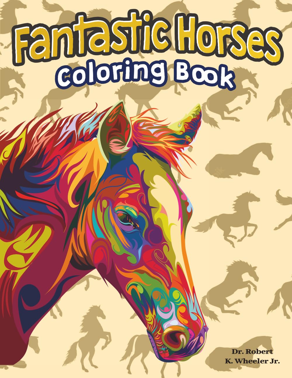 Fantastic Horses: Coloring Book