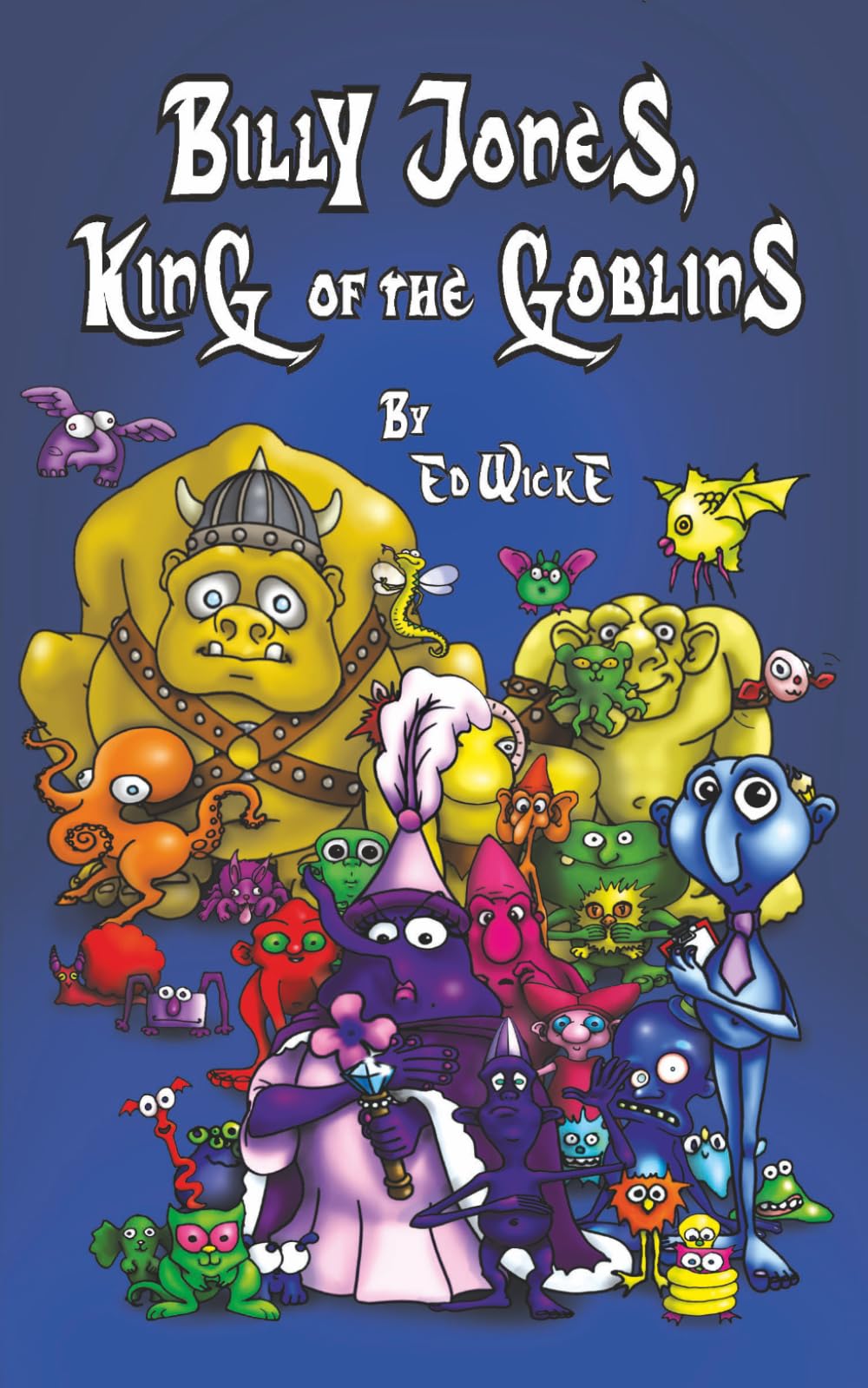 Billy Jones, King of the Goblins