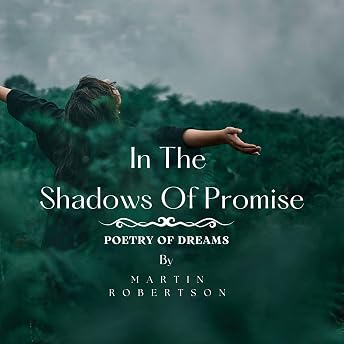 In the Shadows of Promise Audiobook by Martin Robertson episode artwork