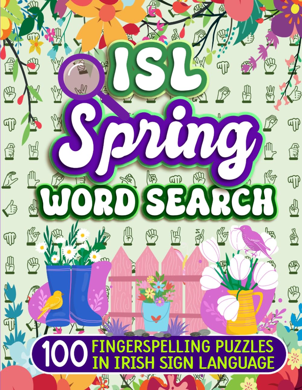 ISL Spring Word Search - 100 Fingerspelling Puzzles In Irish Sign Language