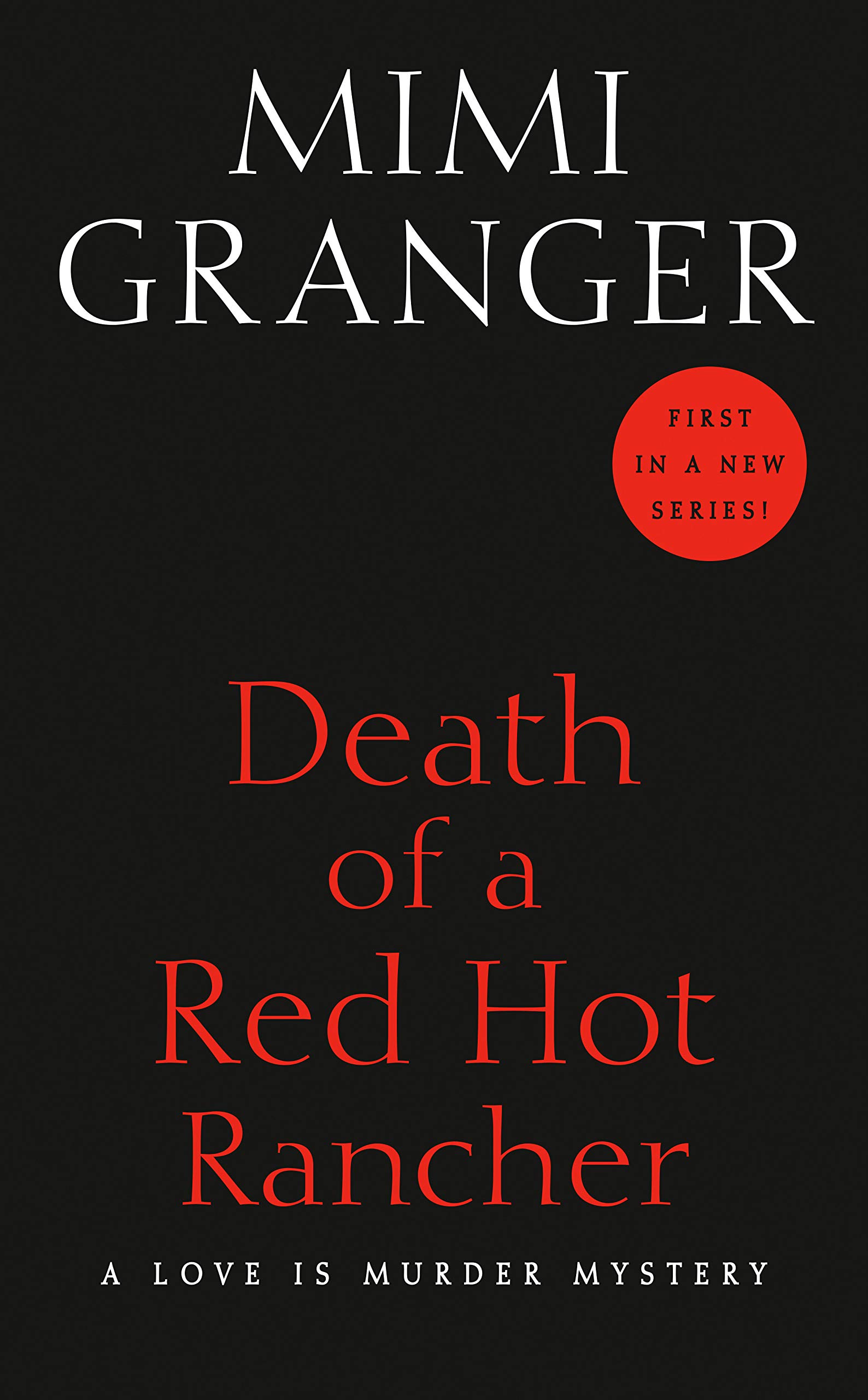 Death of a Red-Hot Rancher