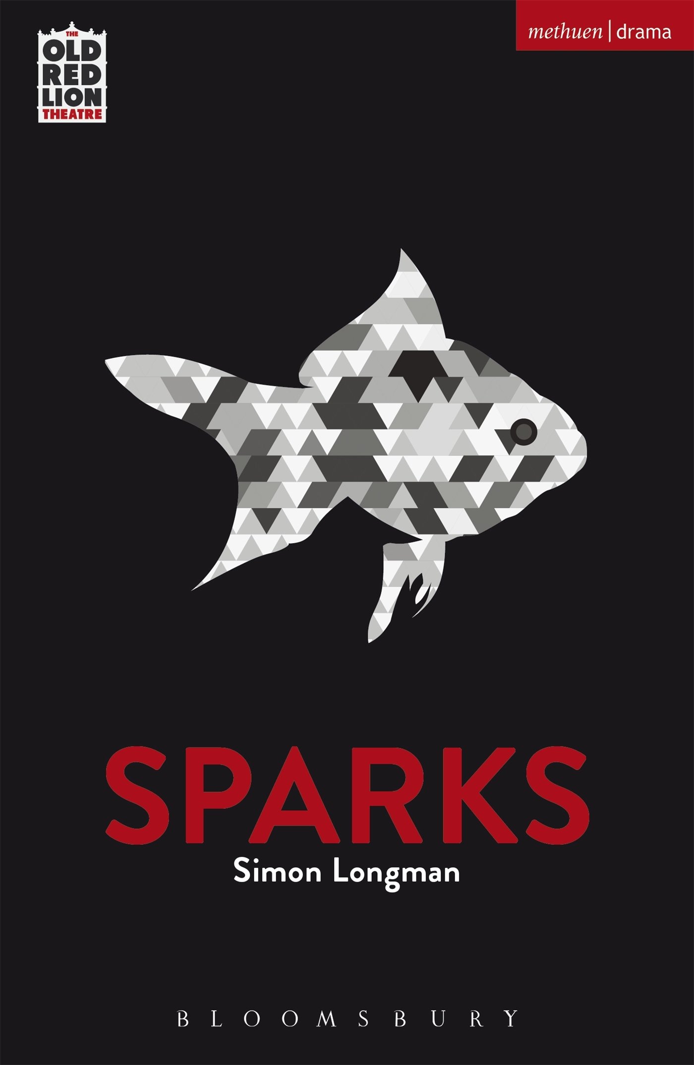 Sparks (Modern Plays)-Simon Longman