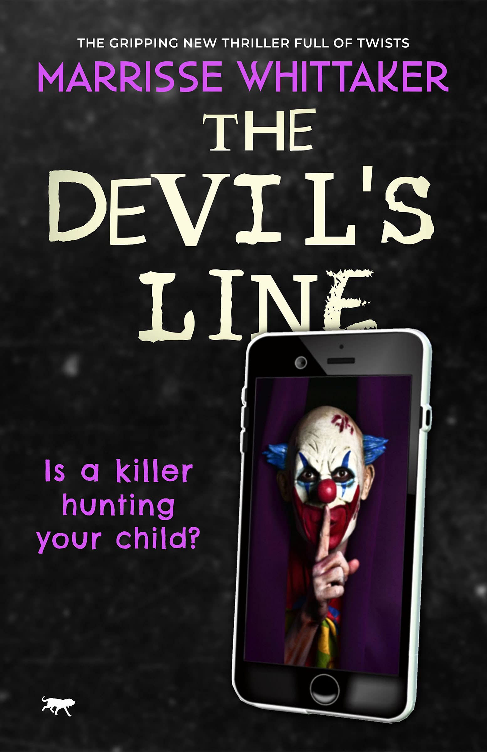 The Devil's Line: 2 (The Billie Wilde Thrillers)