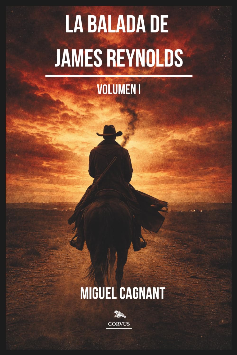 La Balada de James Reynolds: Volumen I
