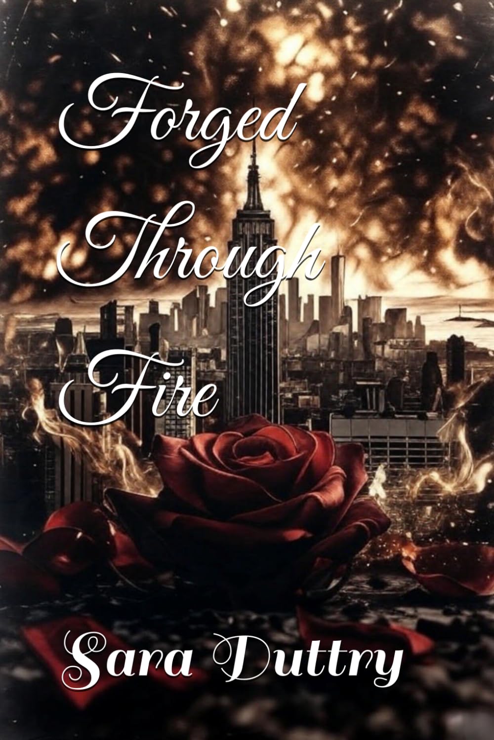 Forged Through Fire