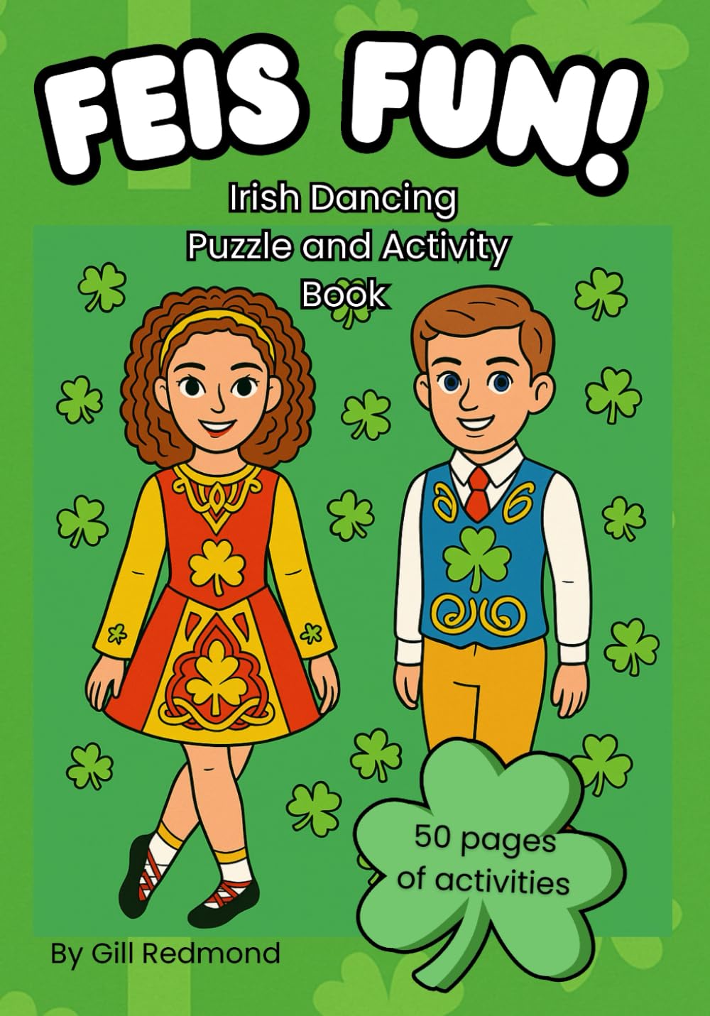 Feis Fun!: Irish Dance Puzzle and Activity Book
