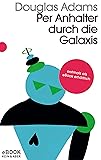 Per Anhalter Durch Die Galaxis