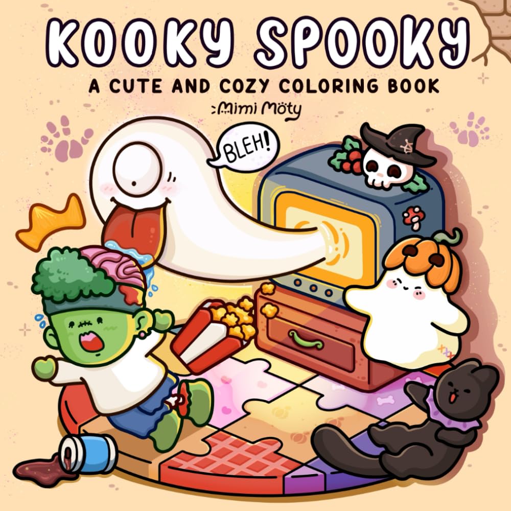 Kooky Spooky: Cute and Cozy Coloring Book for Adults and Teens Featuring Lovely Creepy Characters and Funny Moments for Relaxation (Spooky Cuddles)