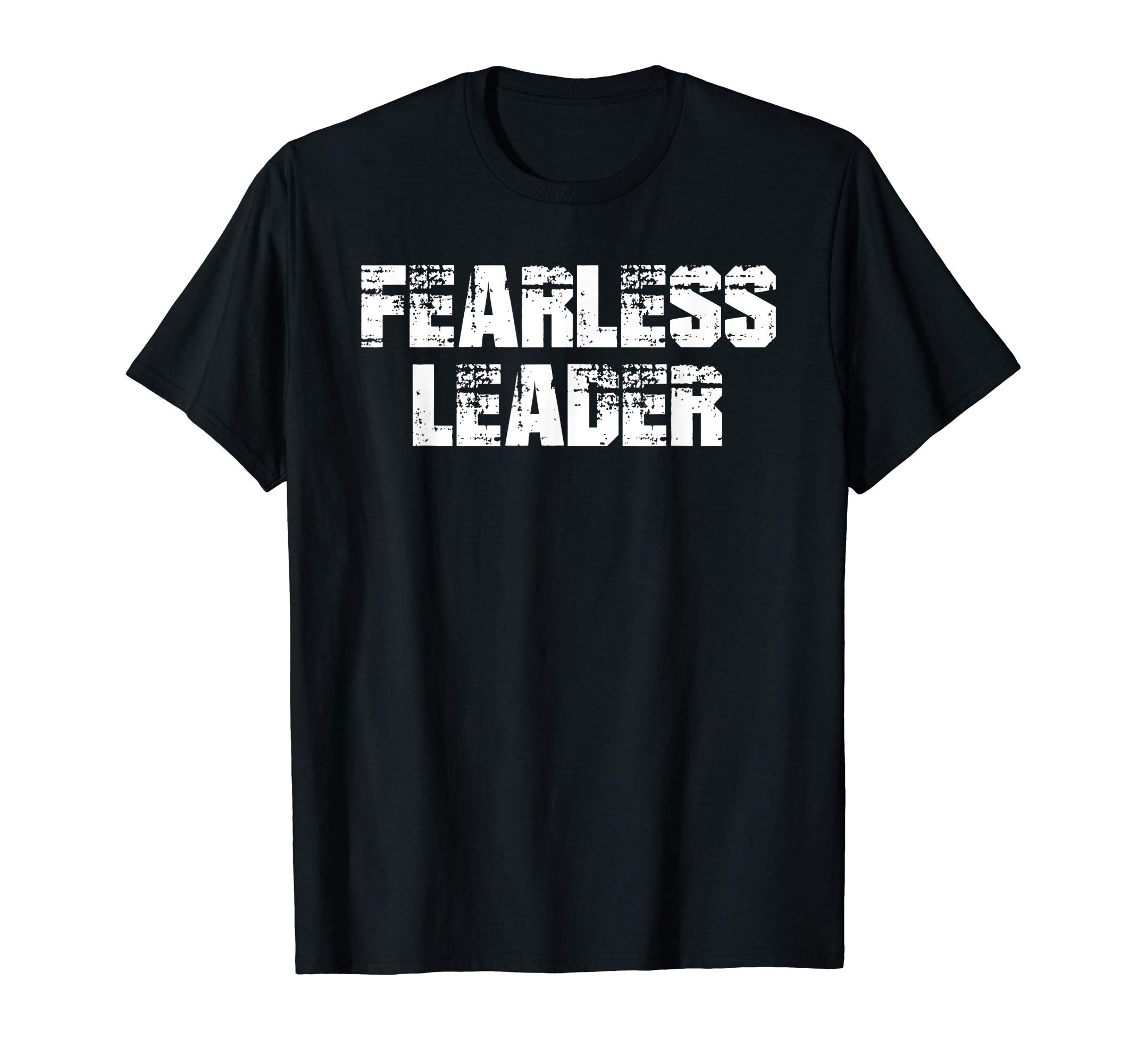 Fearless Leader T-Shirt Workout Gym Fitness TeesFearless Leader T-Shirt Workout Motivation Gym Fitness Shirt T-ShirtOEKO-TEX STANDARD 100