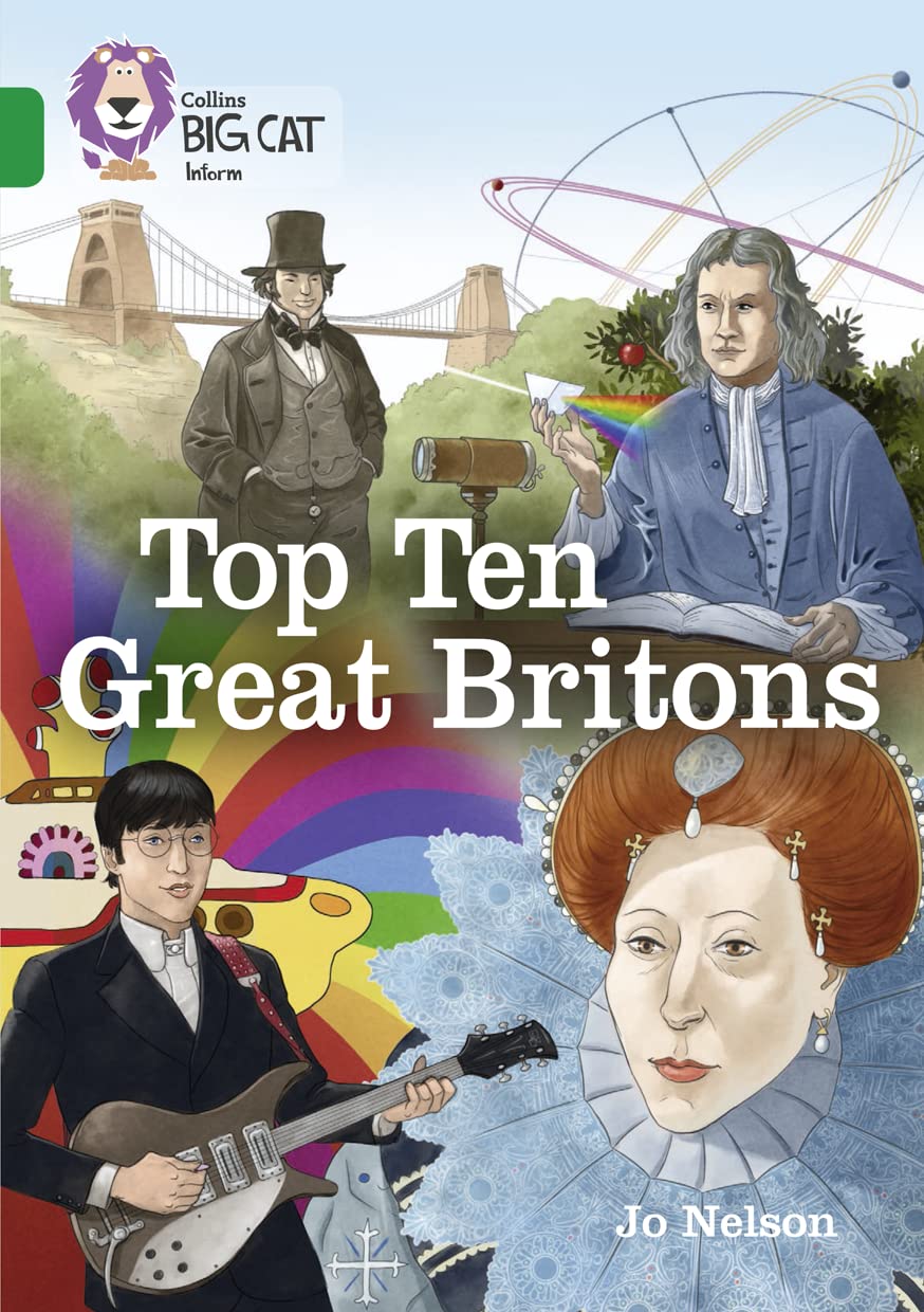 Top Ten Great Britons: Band 15/Emerald (Collins Big Cat)
