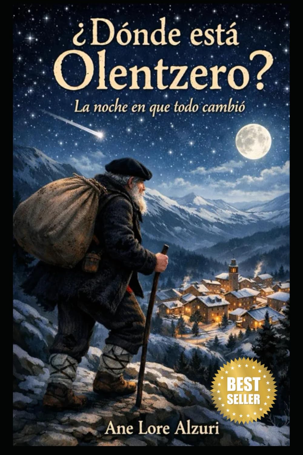 ¿Dónde está Olentzero?: La noche que todo cambió