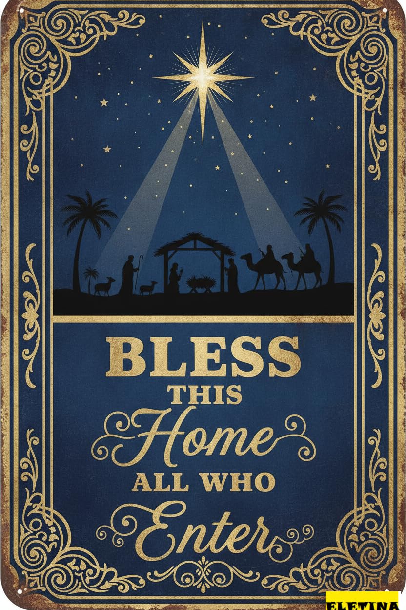 Bless This Home All Who Enter Easter Bible Verse Nativity Scene Rustic Vintage Metal Sign Bedroom Yard 8x12in