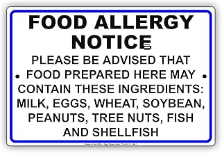 Food Allergy Notice Please Be Advised Food Prepared Here Contain Milk Eggs Wheat Soybean Peanuts Tree Nuts Fish And Shellfish Safety Alert Caution Warning Notice Aluminum Metal 8