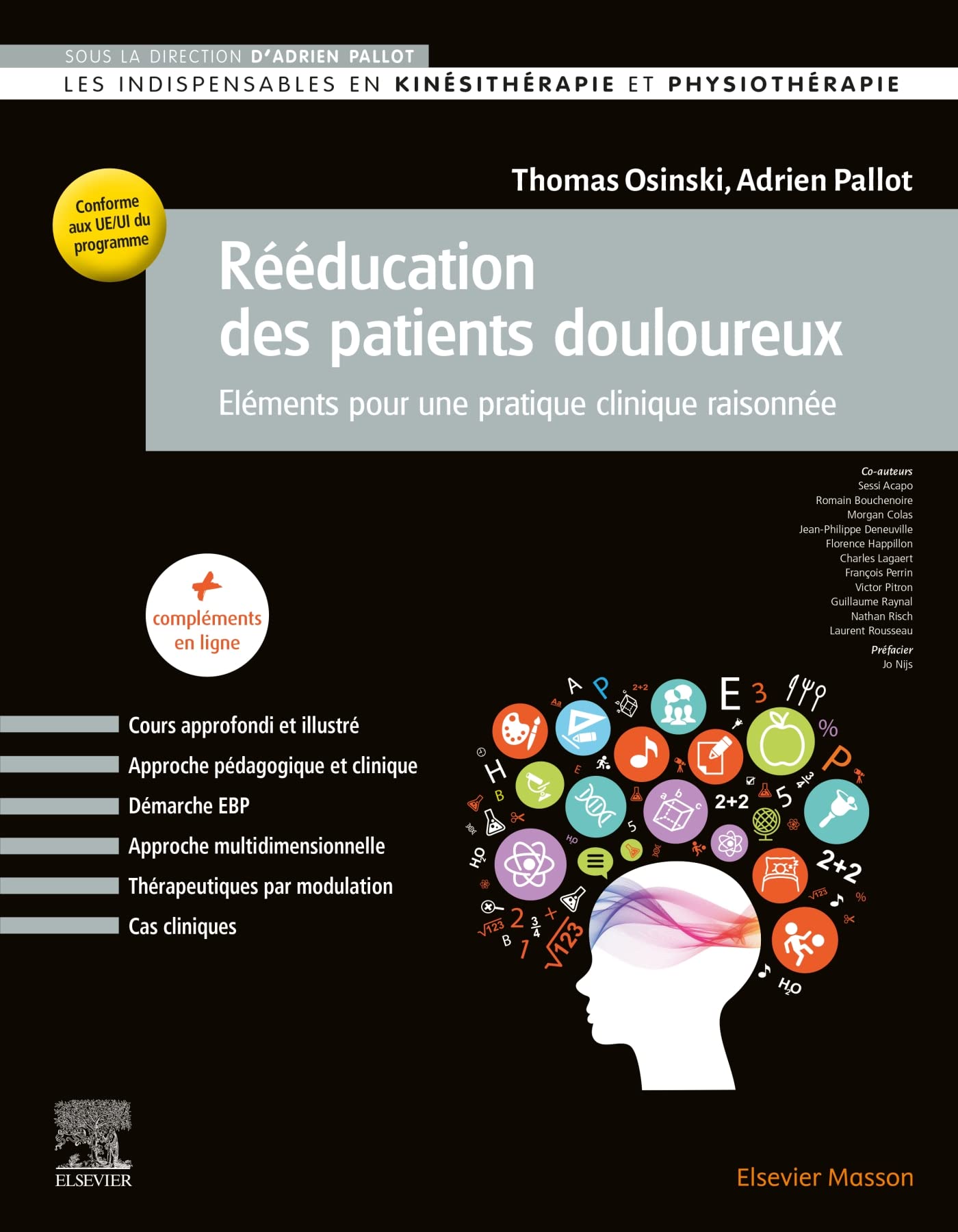 Rééducation des patients douloureux: Eléments pour une pratique clinique raisonnée