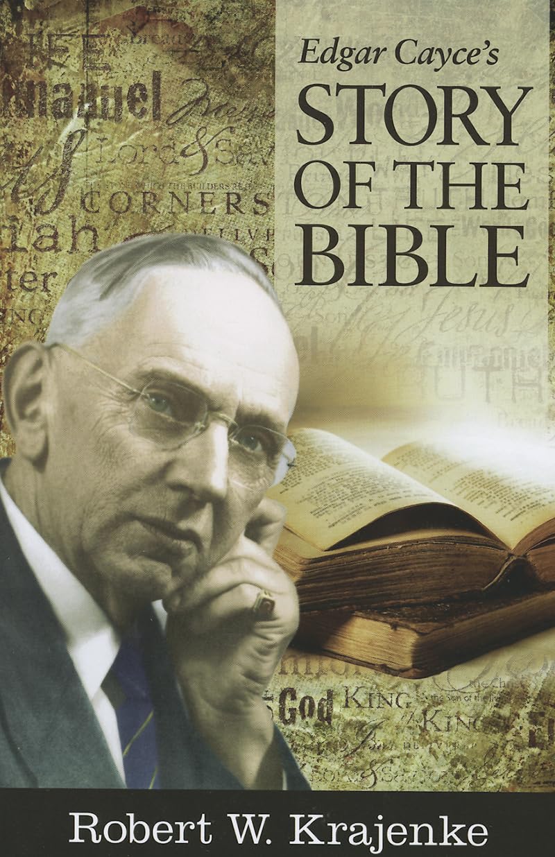 Edgar Cayce's Story of the Bible by Robert W. Krajenke (2012, Trade Paperback)