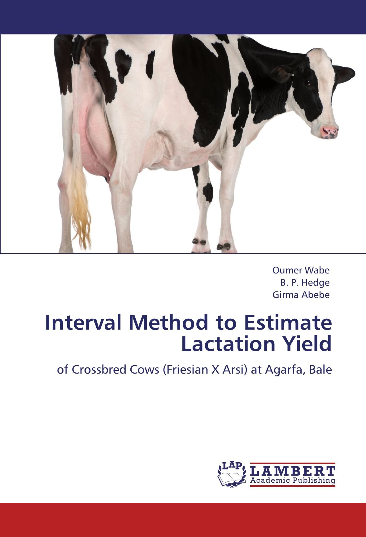 Interval Method to Estimate Lactation Yield