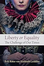 Liberty or Equality: The Challenge of Our Times