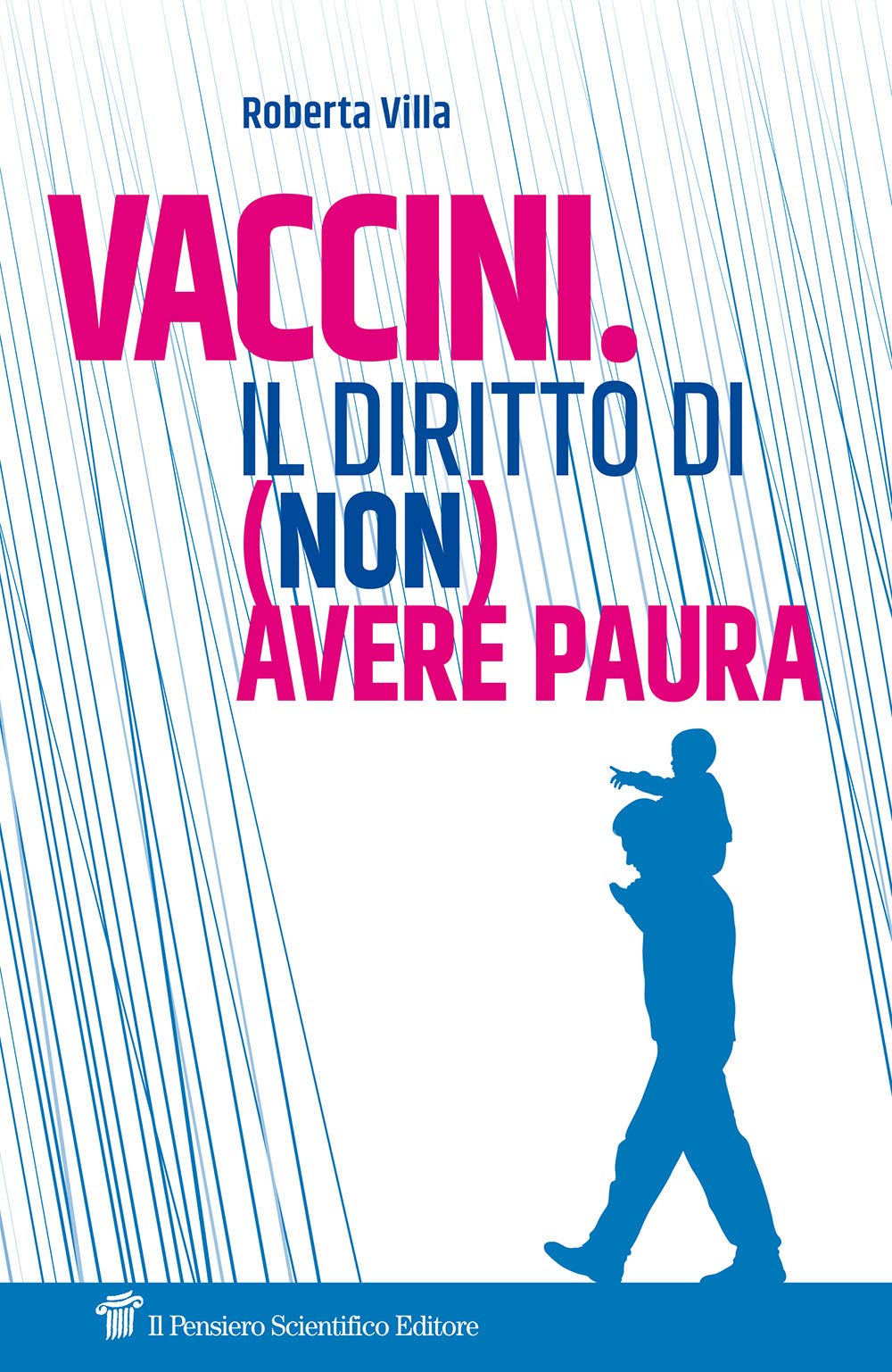 Vaccini. Il Diritto Di (Non) Avere Paura - 4