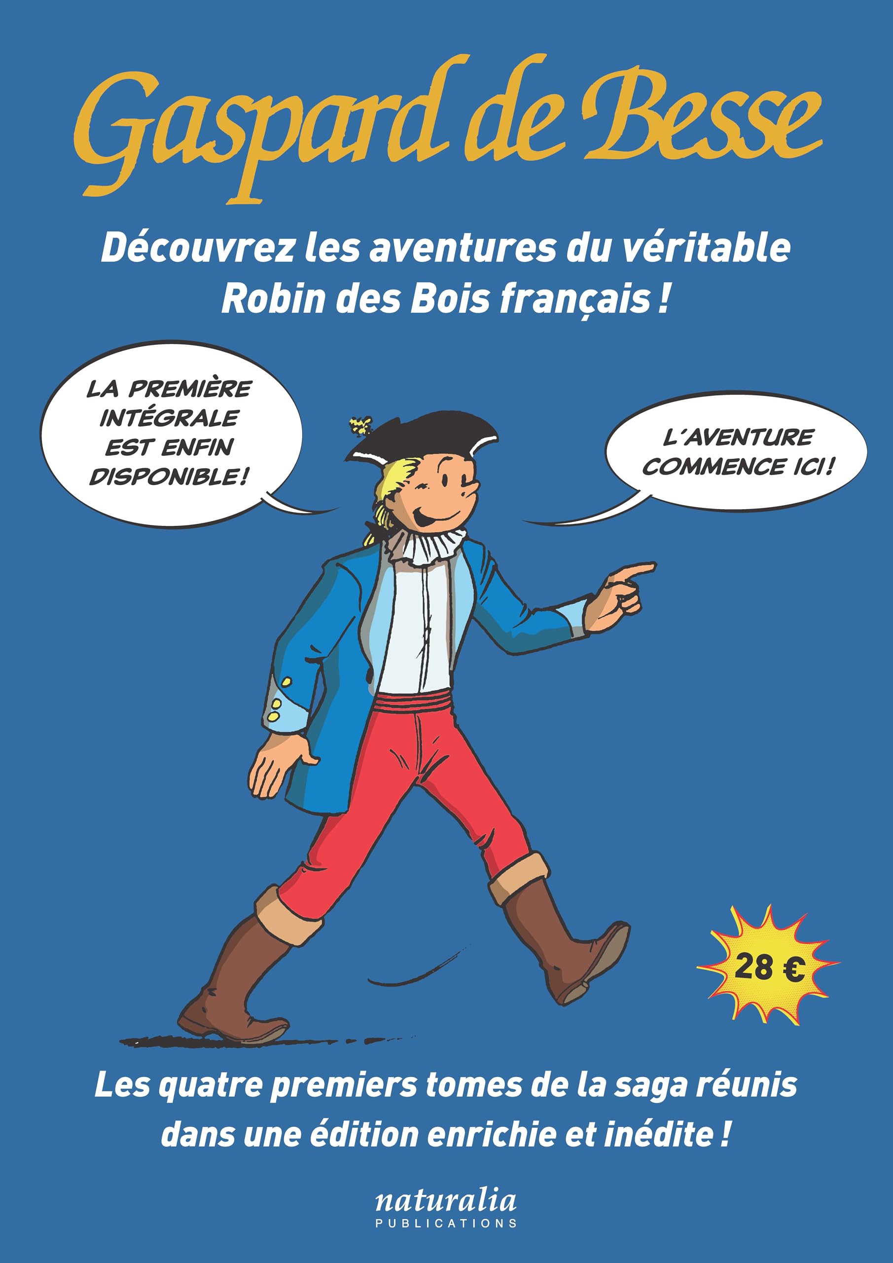 Gaspard de Besse - Intégrale 1: La Légende – Le Piège – Le Mystère du lac – Le Triangle des déesses (2025) (1)