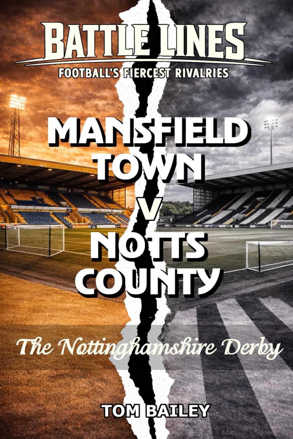 Mansfield Town v Notts County: The Nottinghamshire Derby