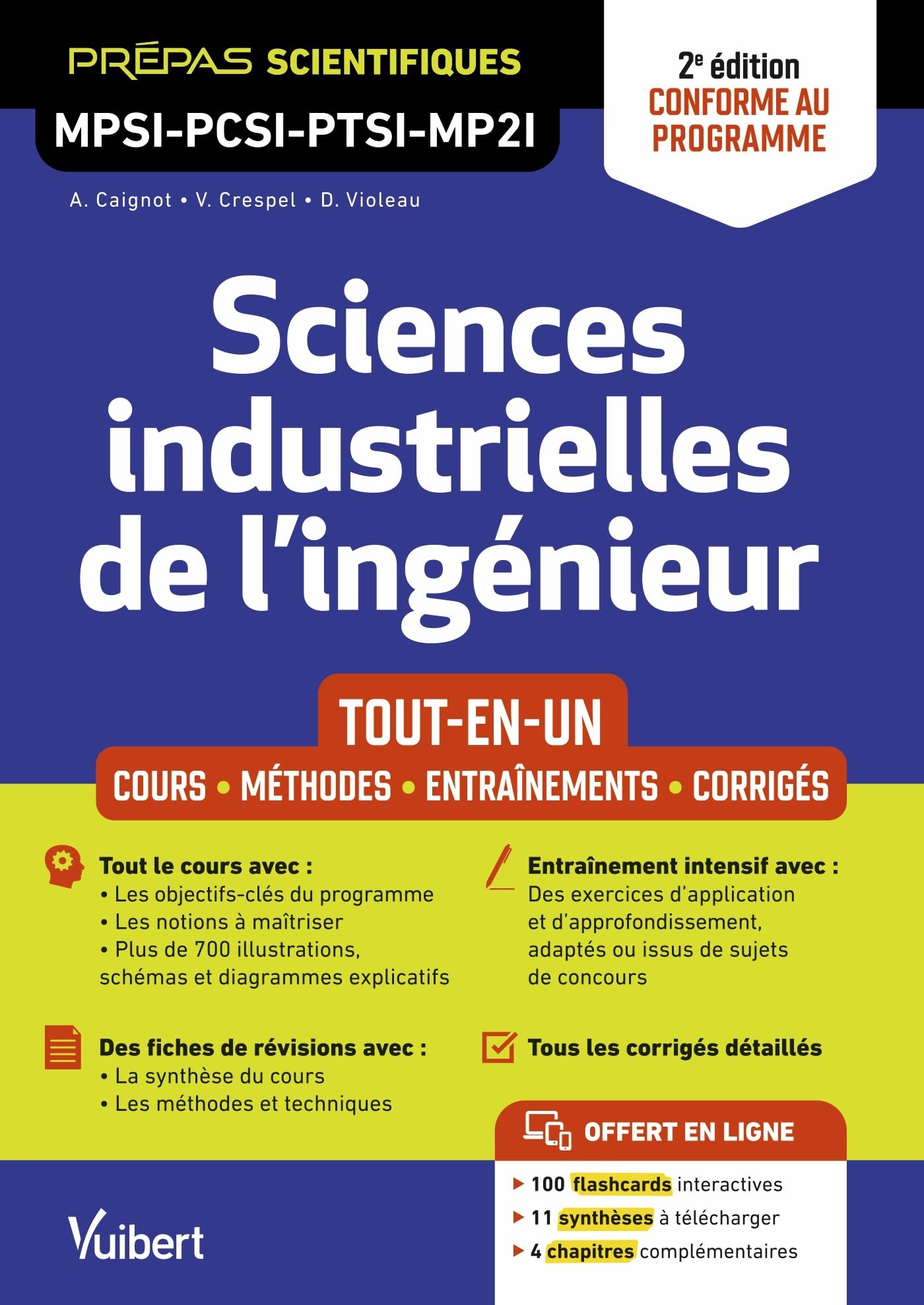 Sciences industrielles de l'ingénieur MPSI-PCSI-PTSI-MP2I - Tout-en-un: Cours - Synthèse - Méthodes détaillées - Exercices corrigés 2e édition mise à jour - Conforme au programme