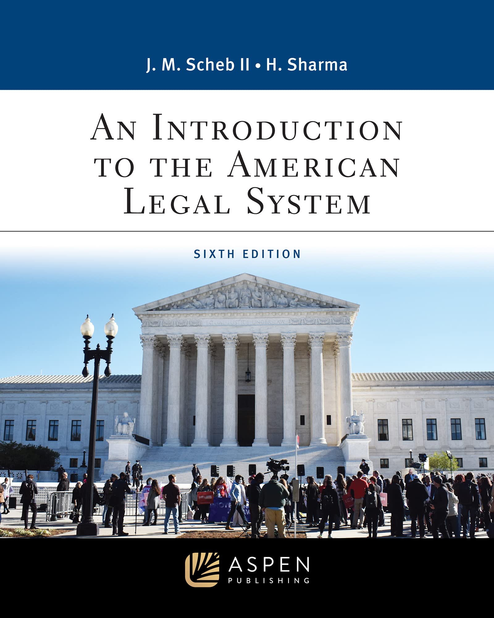 An Introduction to the American Legal System (Aspen Paralegal Series)