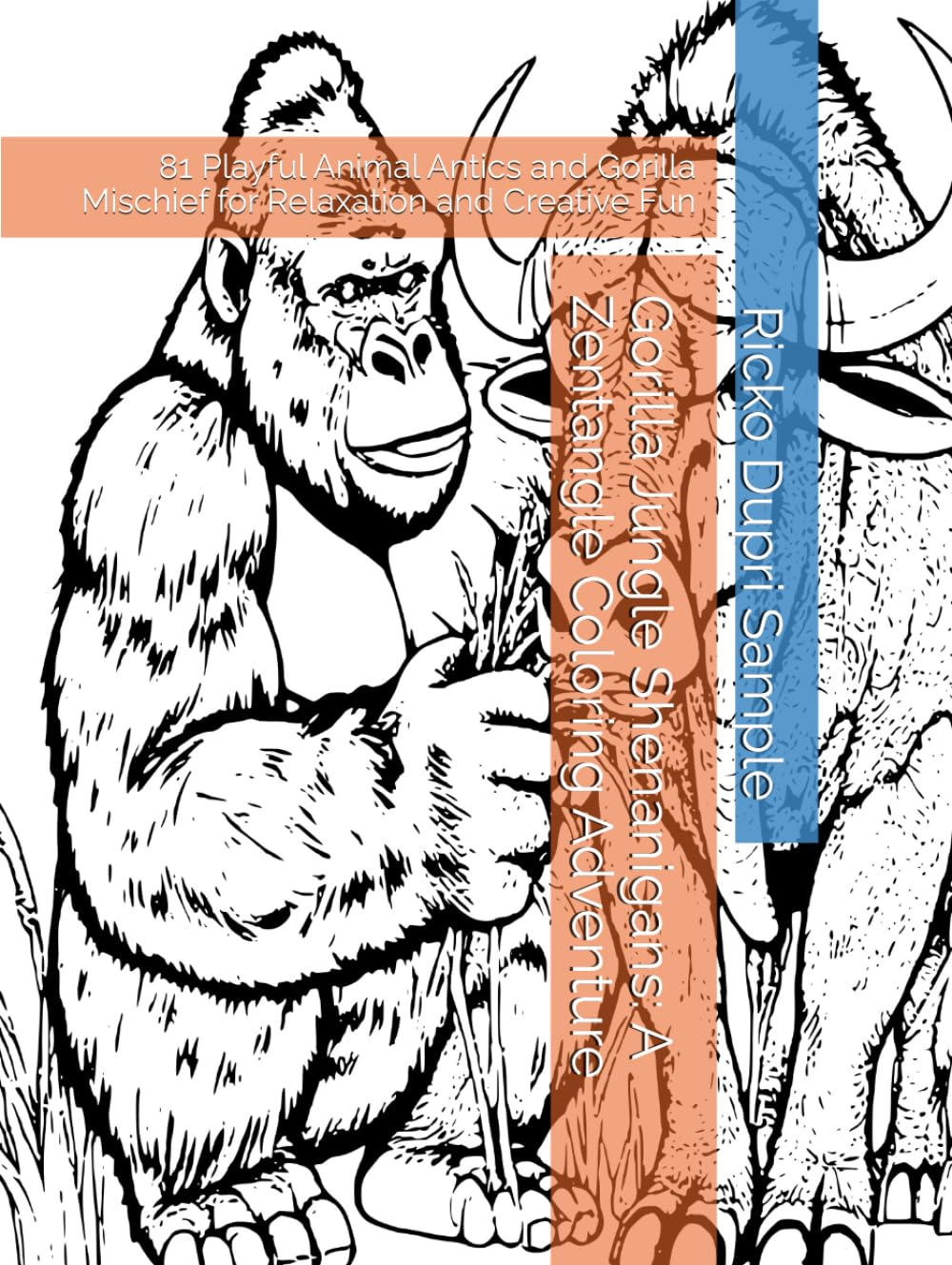 Gorilla Jungle Shenanigans: A Zentangle Coloring Adventure: 81 Playful Animal Antics and Gorilla Mischief for Relaxation and Creative Fun