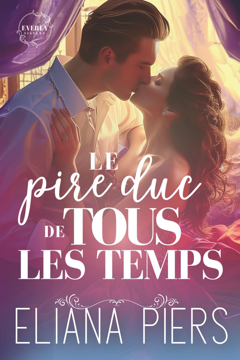 Le pire duc de tous les temps (Les Sœurs Everly)