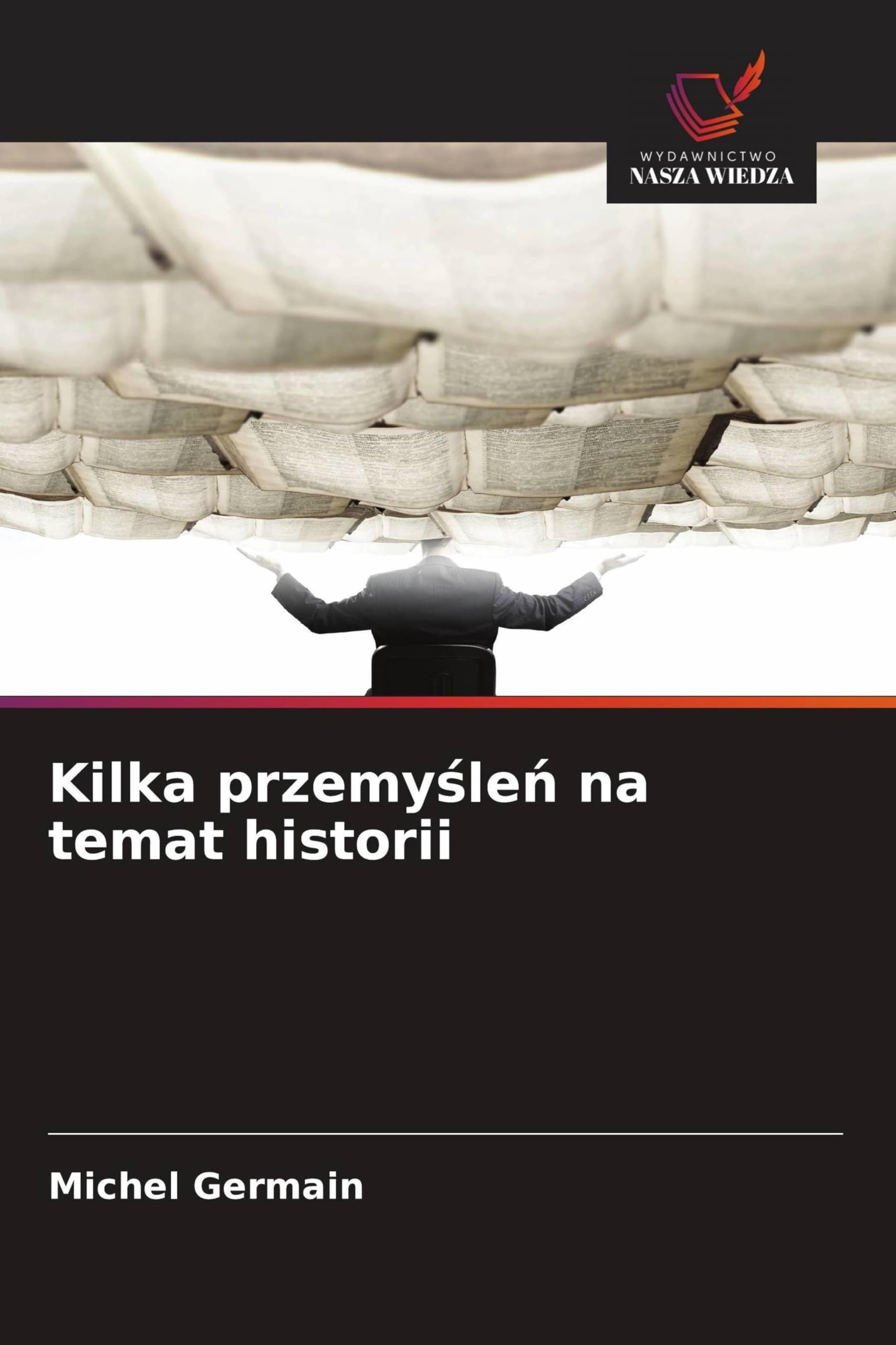 Kilka przemy¿le¿ na temat historii