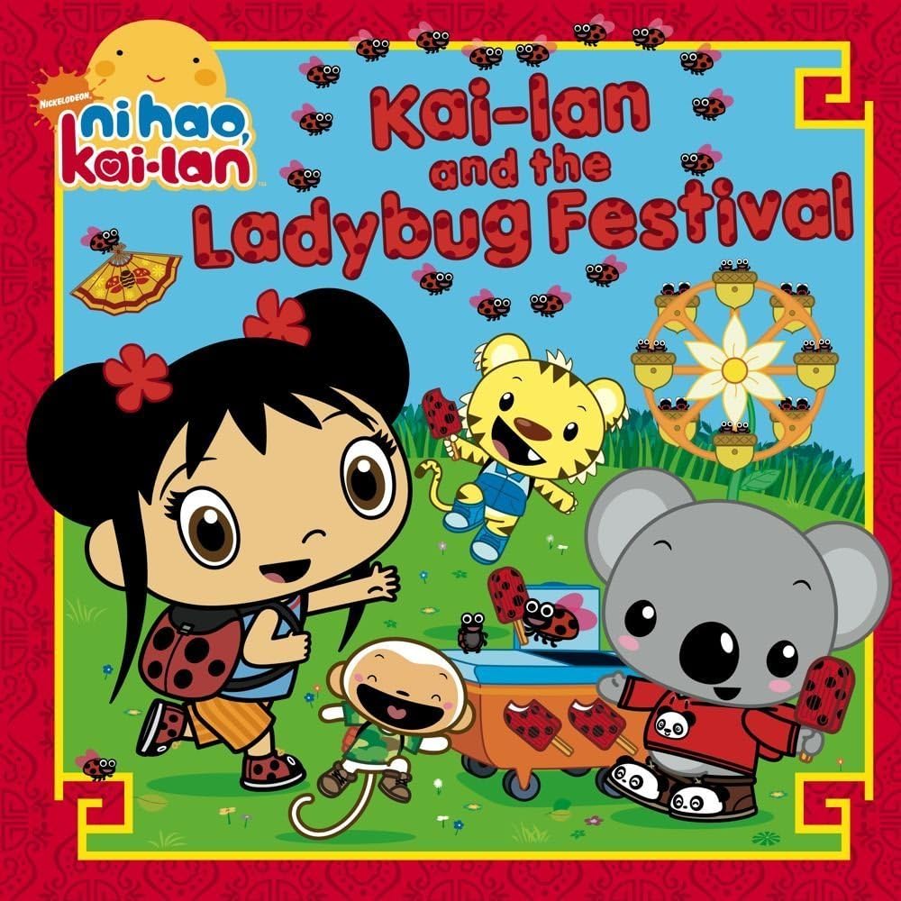 Kai-Lan and the Ladybug Festival (Ni Hao, Kai-Lan) Hardcover – 4 May 2010