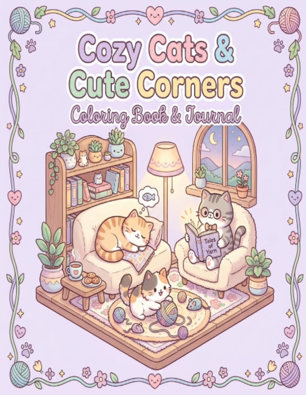 Cozy Cats Coloring Book & Journal: Cute and Relaxing Coloring Pages with Adorable Cats, Cozy Corners and Simple Designs for Stress Relief, Creativity and Mindfulness