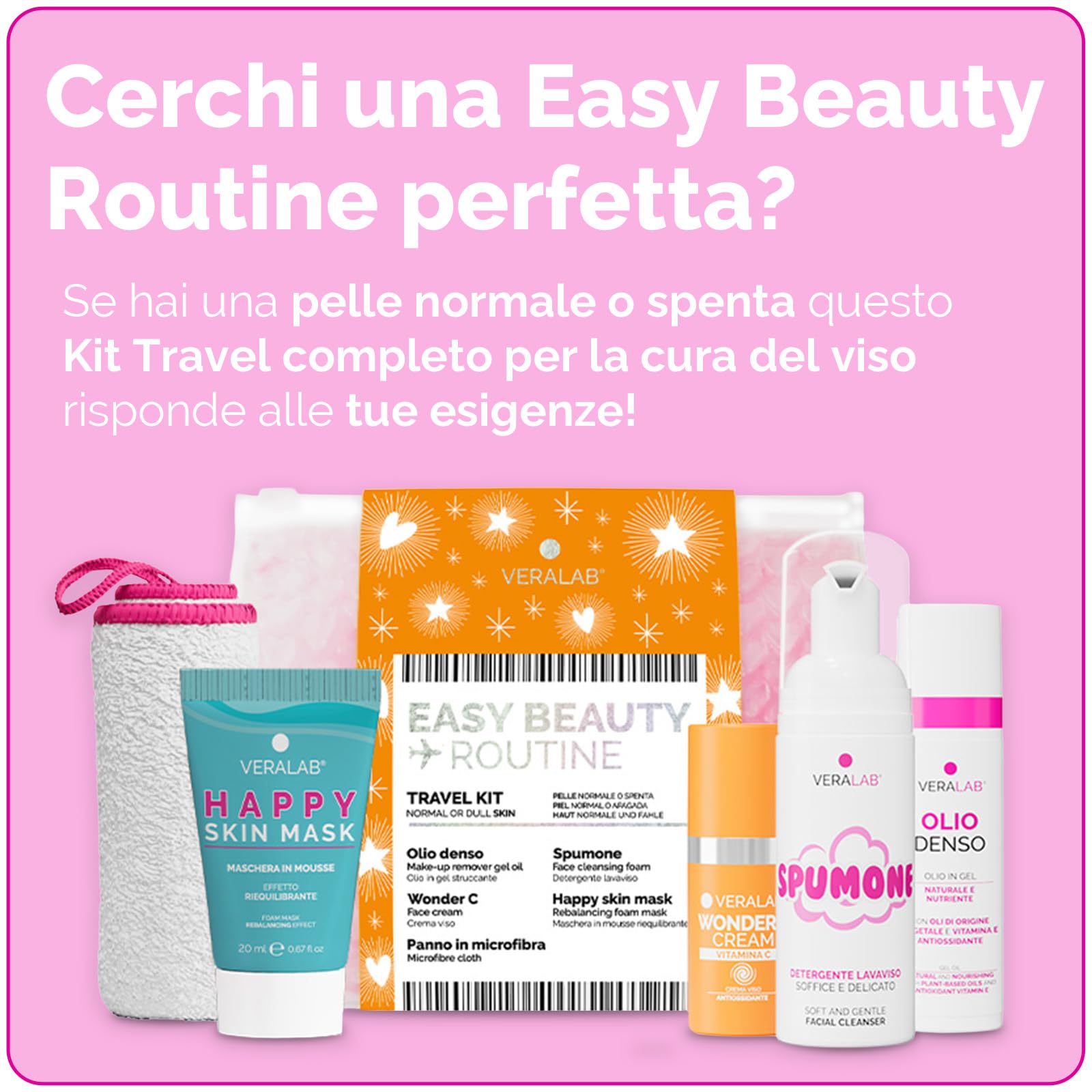 Veralab Easy Beauty Routine per Pelle Normale o Spenta, Travel Kit Skincare Completa con Olio Denso, Spumone, Crema Viso Wonder C Cream, Maschera Viso Happy Skin, Panno in Microfibra