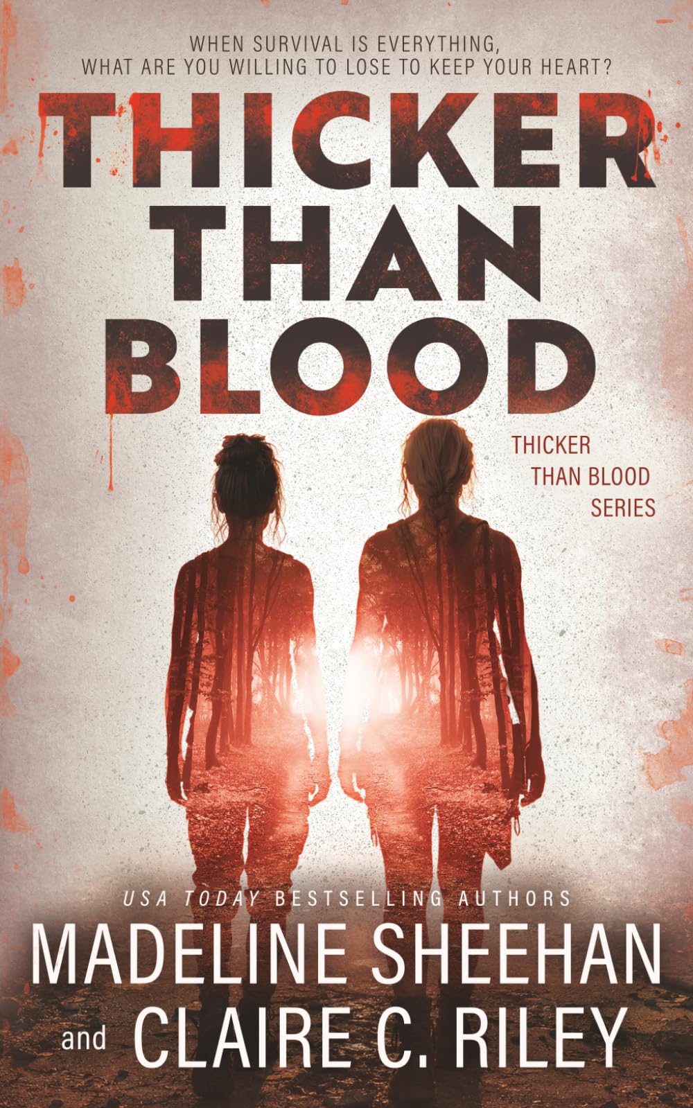 Thicker Than Blood: A Dystopian Romance Series: 1