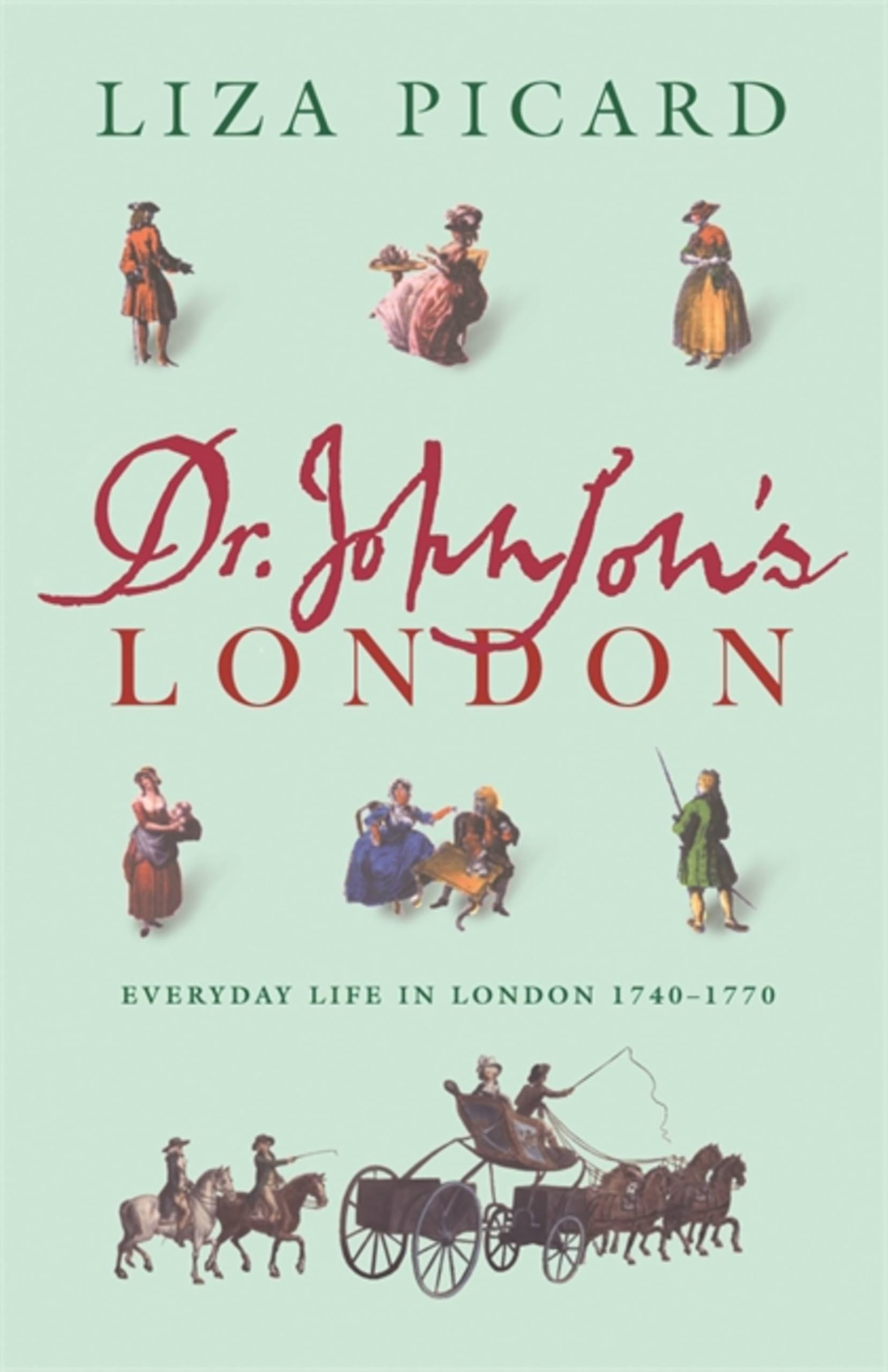 Dr Johnson's London (Life of London)