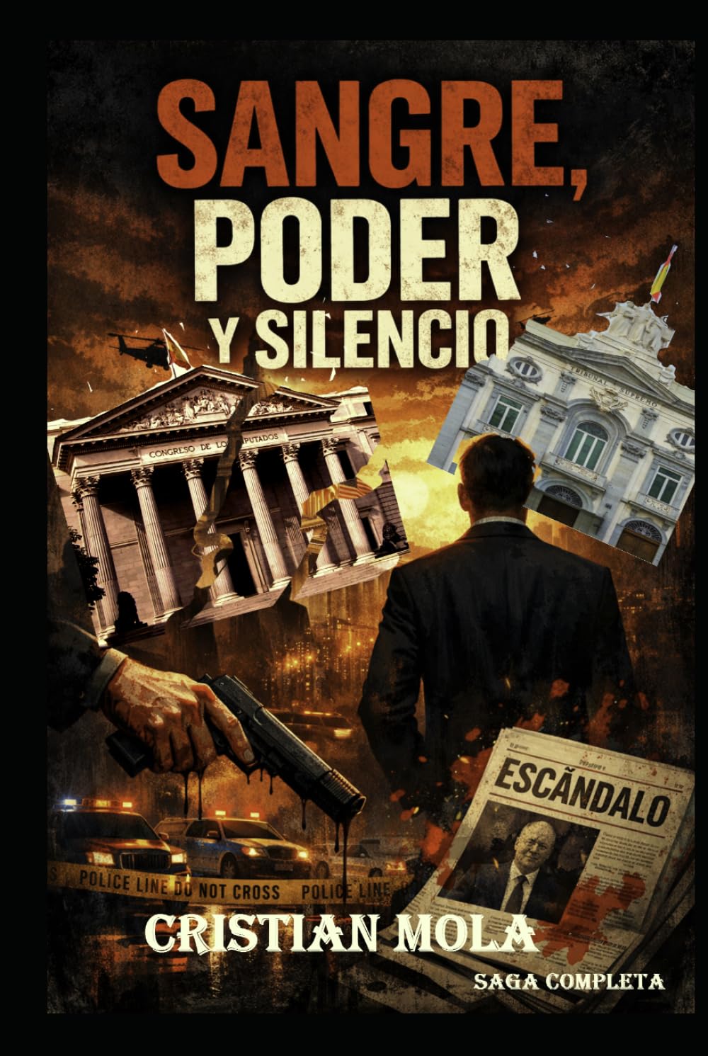 SANGRE, PODER Y SILENCIO: Saga Completa