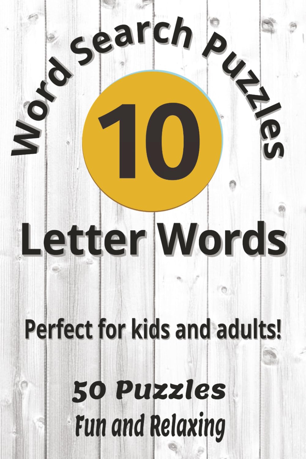 BIG WORDS: 10 Letter Word Search Puzzles: Challenging Word Search | Vocabulary Builder