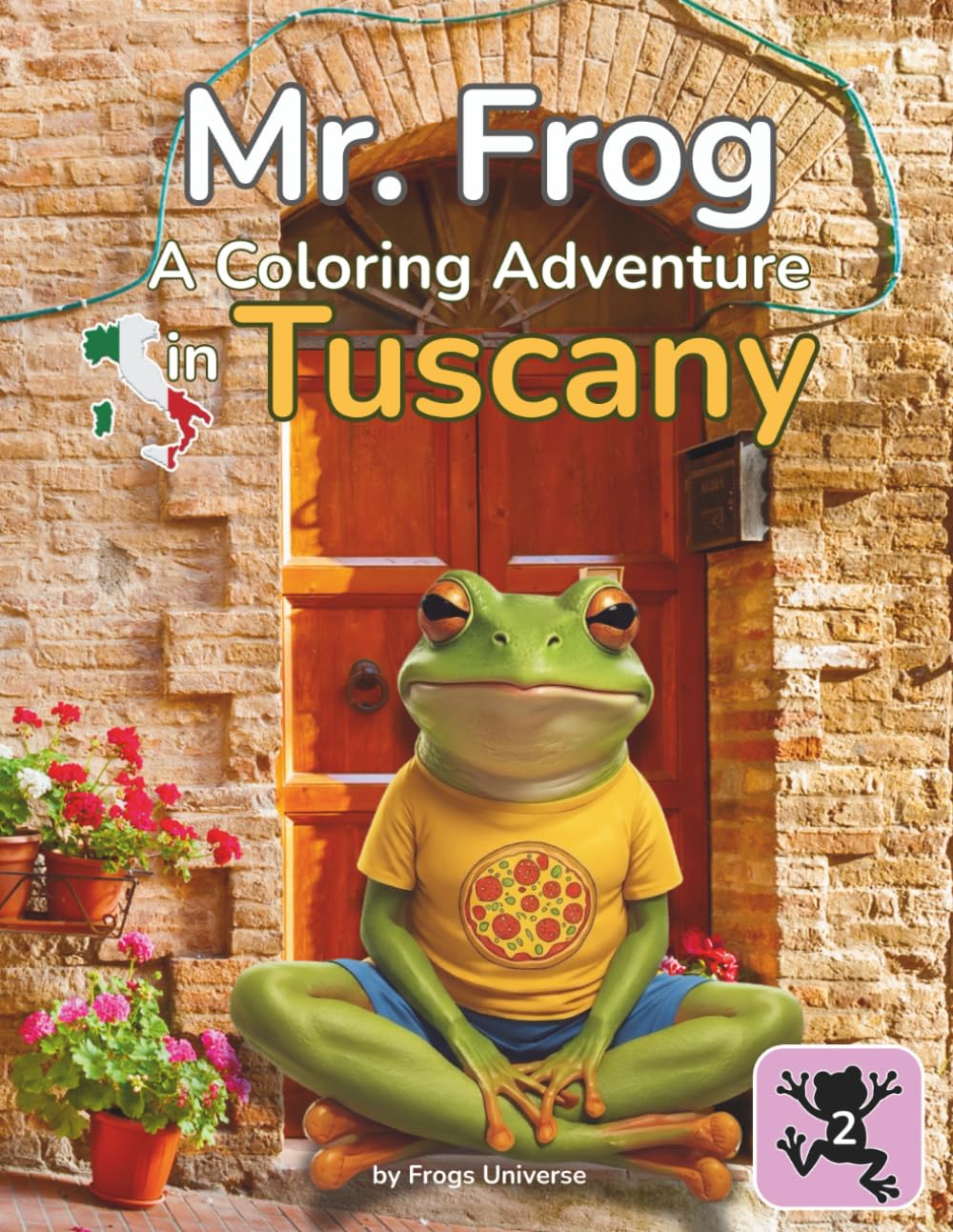 Mr. Frog: A Coloring Adventure in Tuscany