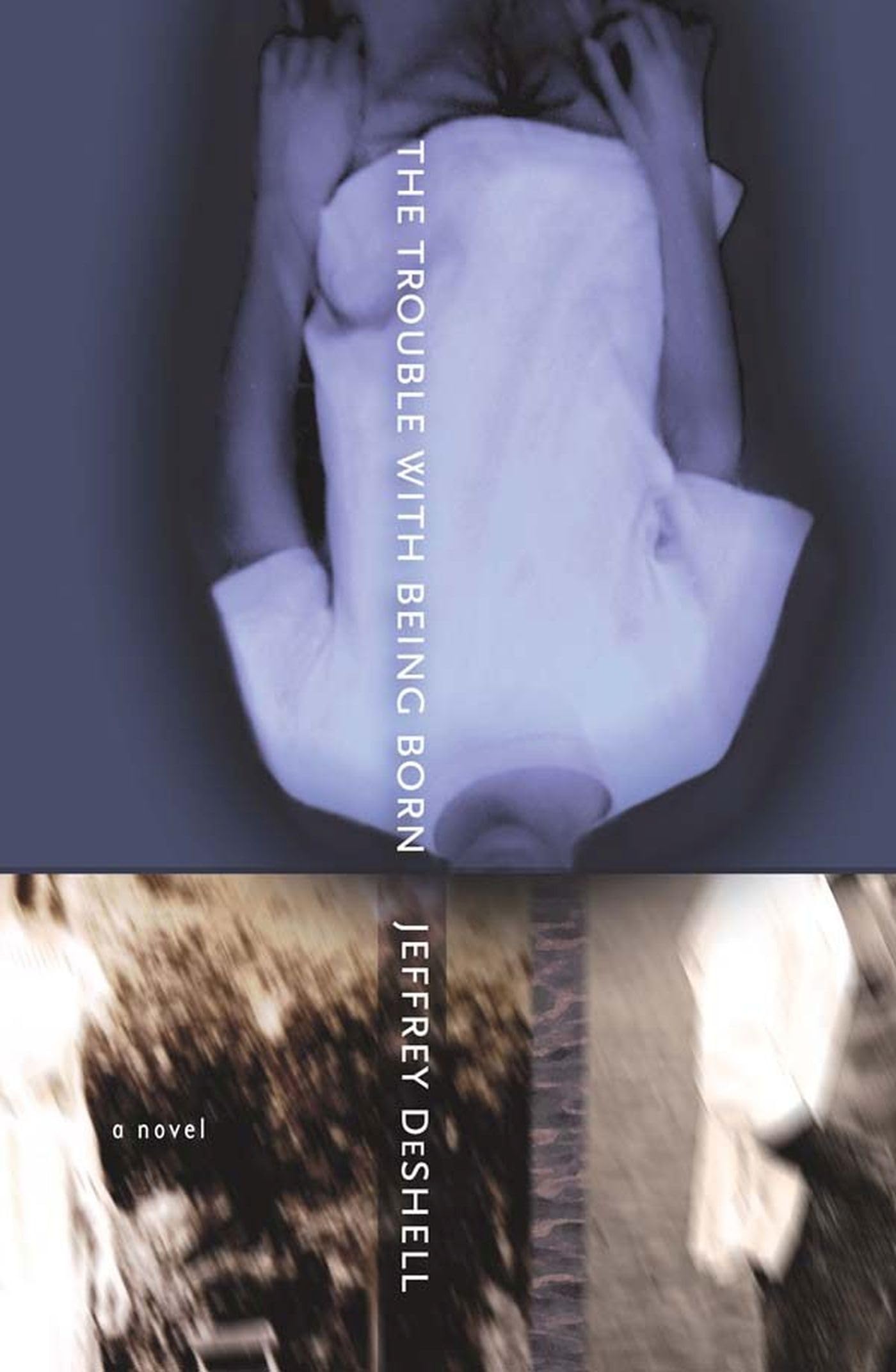 Buy The Trouble with Being Born: A Novel — BookShops.in