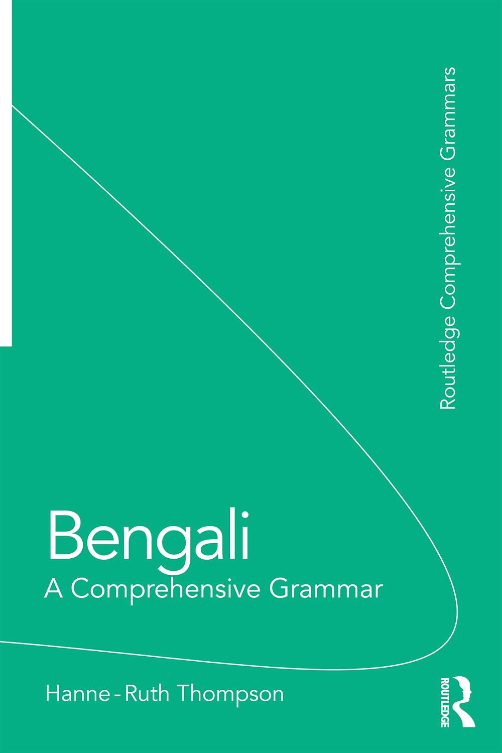 Bengali: A Comprehensive Grammar (Routledge Comprehensive Grammars)