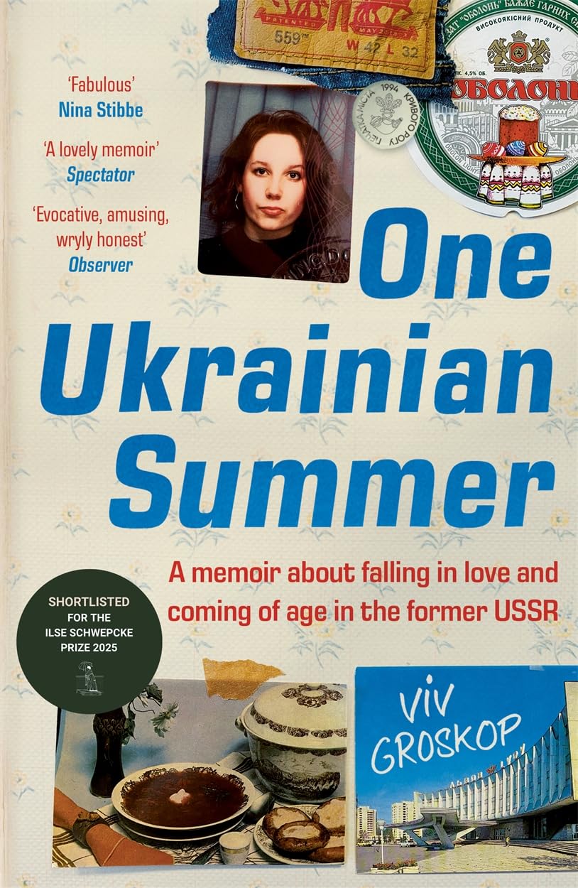 One Ukrainian Summer: A memoir about falling in love and coming .9781804184950