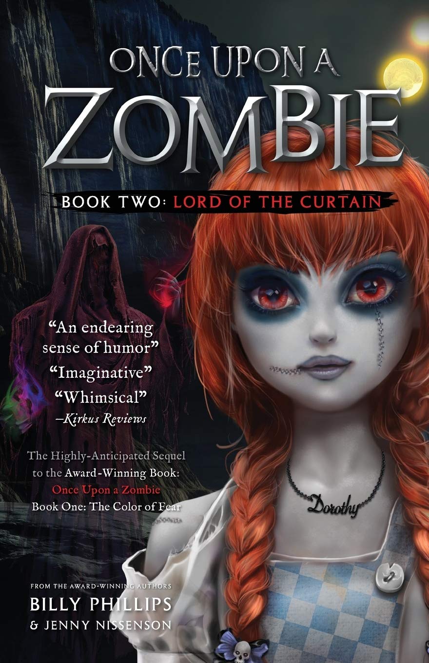 Once Upon a Zombie: Book Two: The Lord of the Curtain: Volume 2
