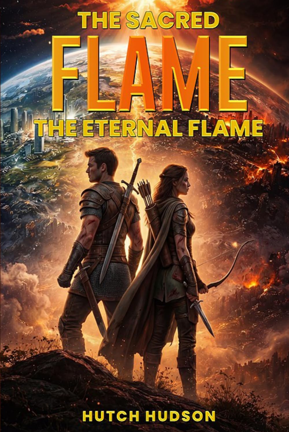 The Sacred Flame: The Eternal Flame
