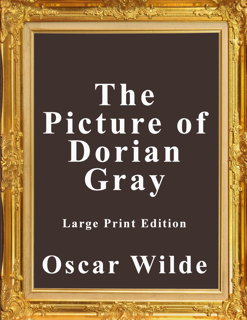 The Picture of Dorian Gray - Large Print Edition
