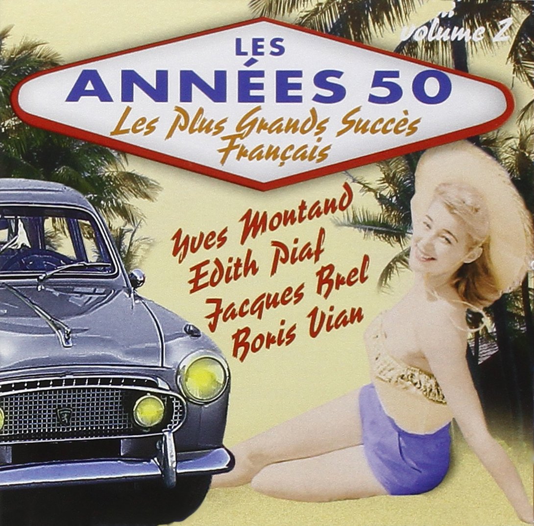 Les Plus Grands Succes des annees 50 Vol. 2